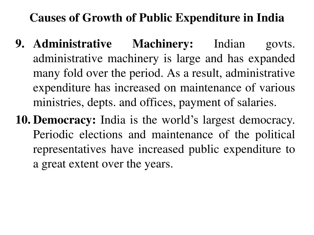 causes of growth of public expenditure in india 6