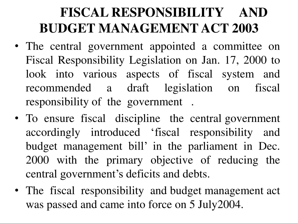 fiscal responsibility and budget management 1