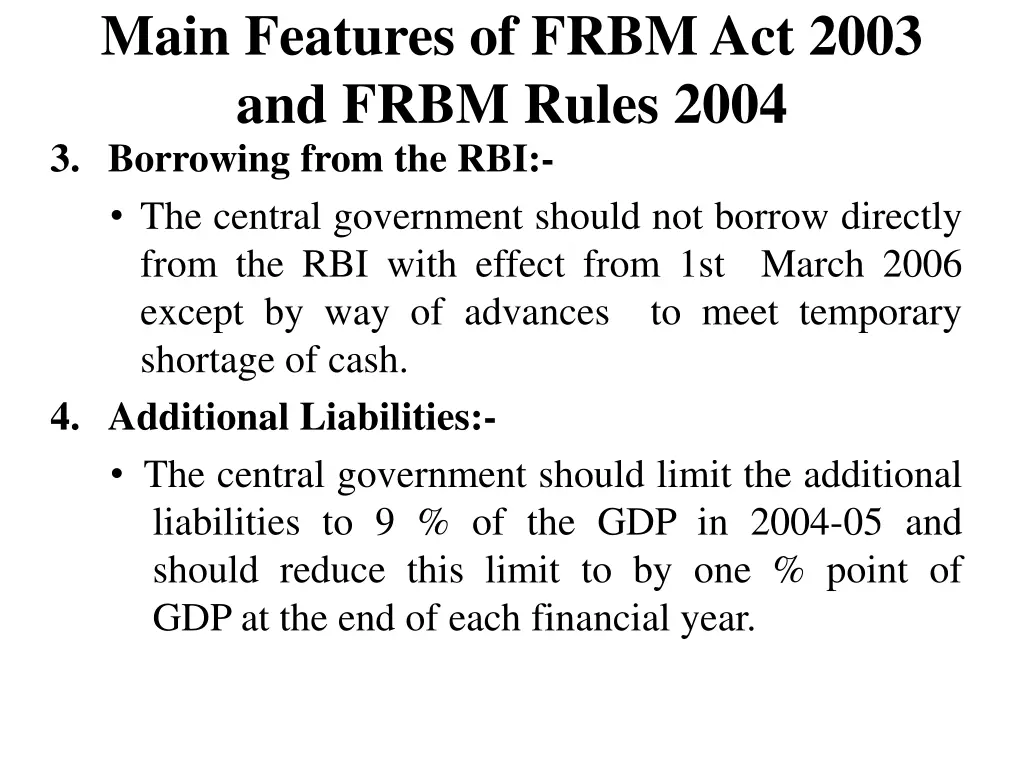 main features of frbm act 2003 and frbm rules 2004 1