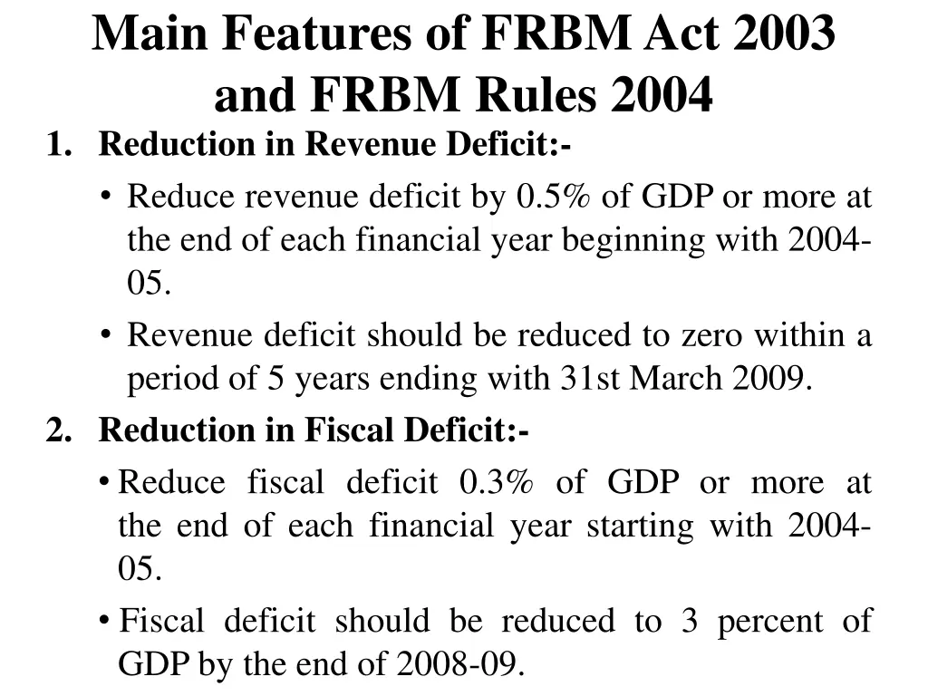 main features of frbm act 2003 and frbm rules 2004