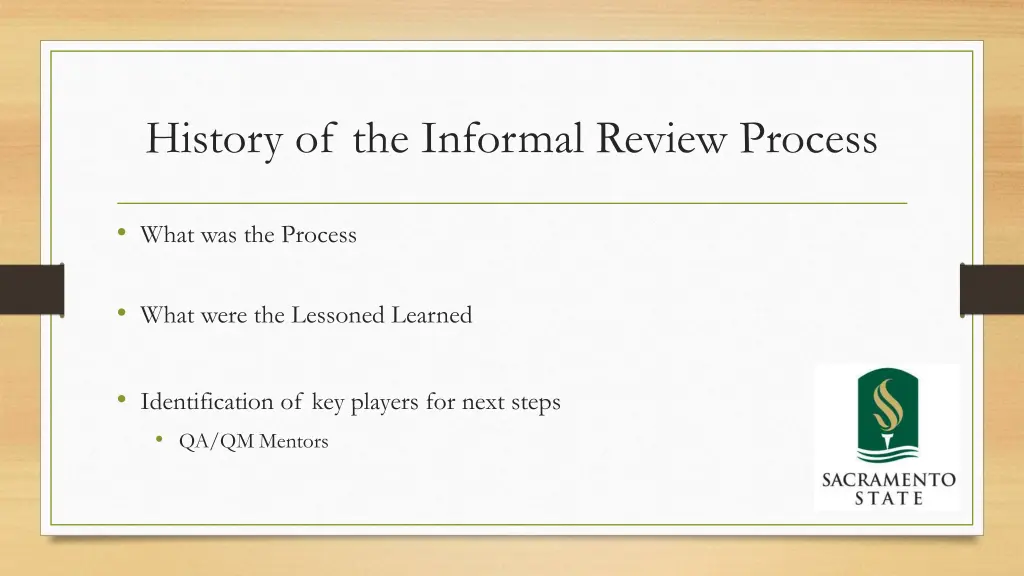 history of the informal review process