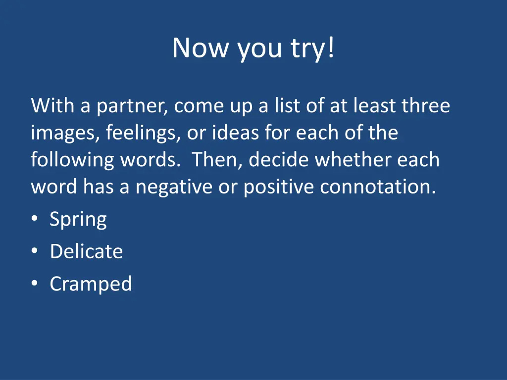 now you try