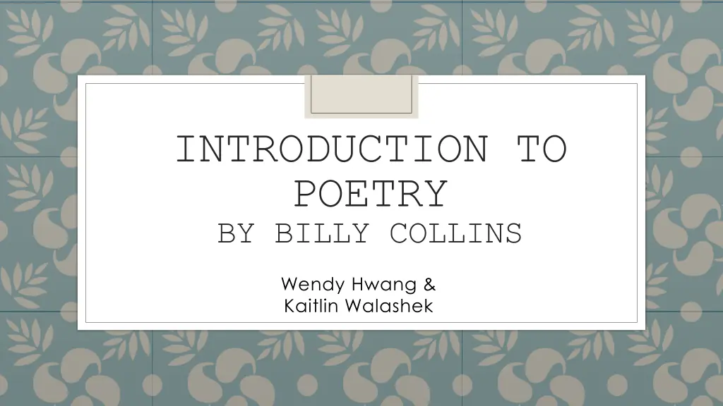 introduction to poetry by billy collins