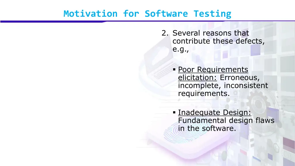 motivation for software testing 1