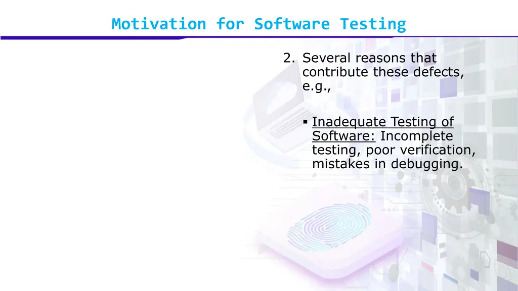 motivation for software testing 3