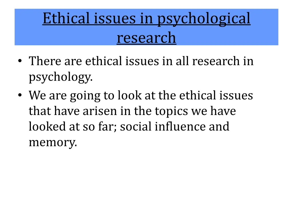 ethical issues in psychological research there