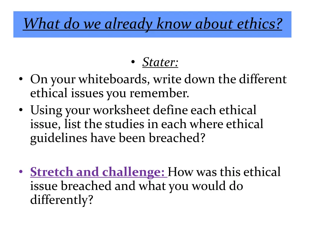 what do we already know about ethics
