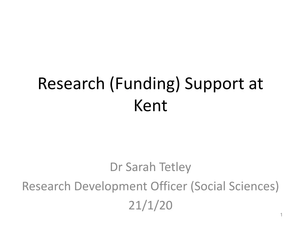 research funding support at kent