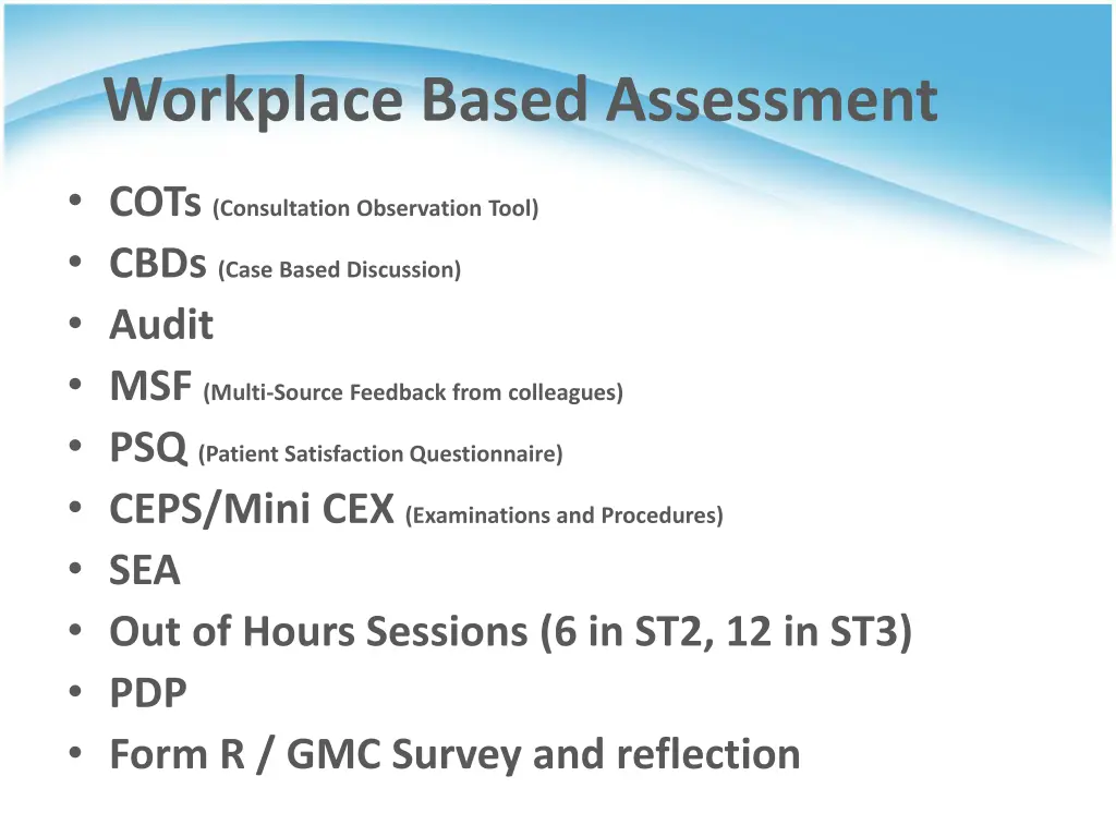workplace based assessment