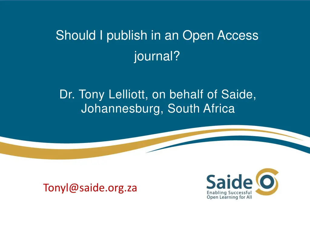 should i publish in an open access journal