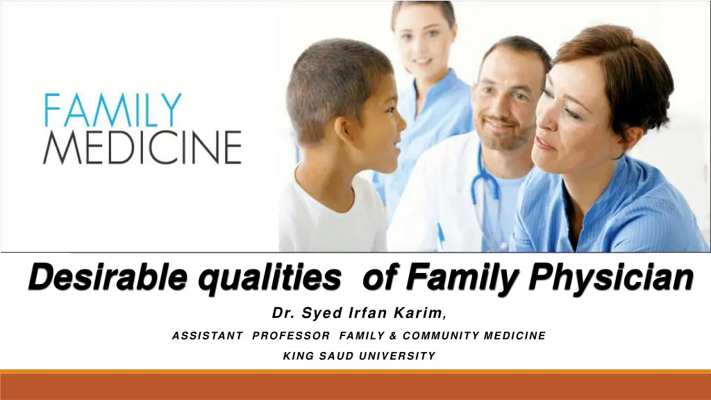 desirable qualities of family physician dr syed