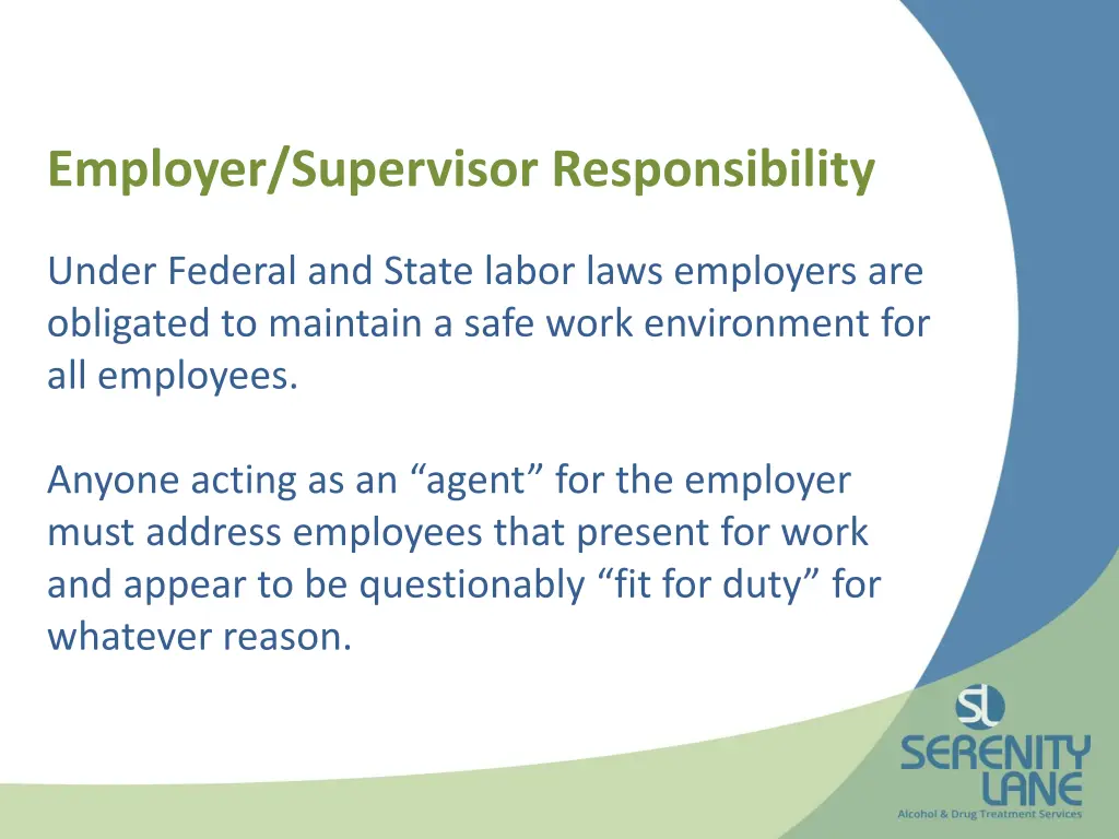 employer supervisor responsibility