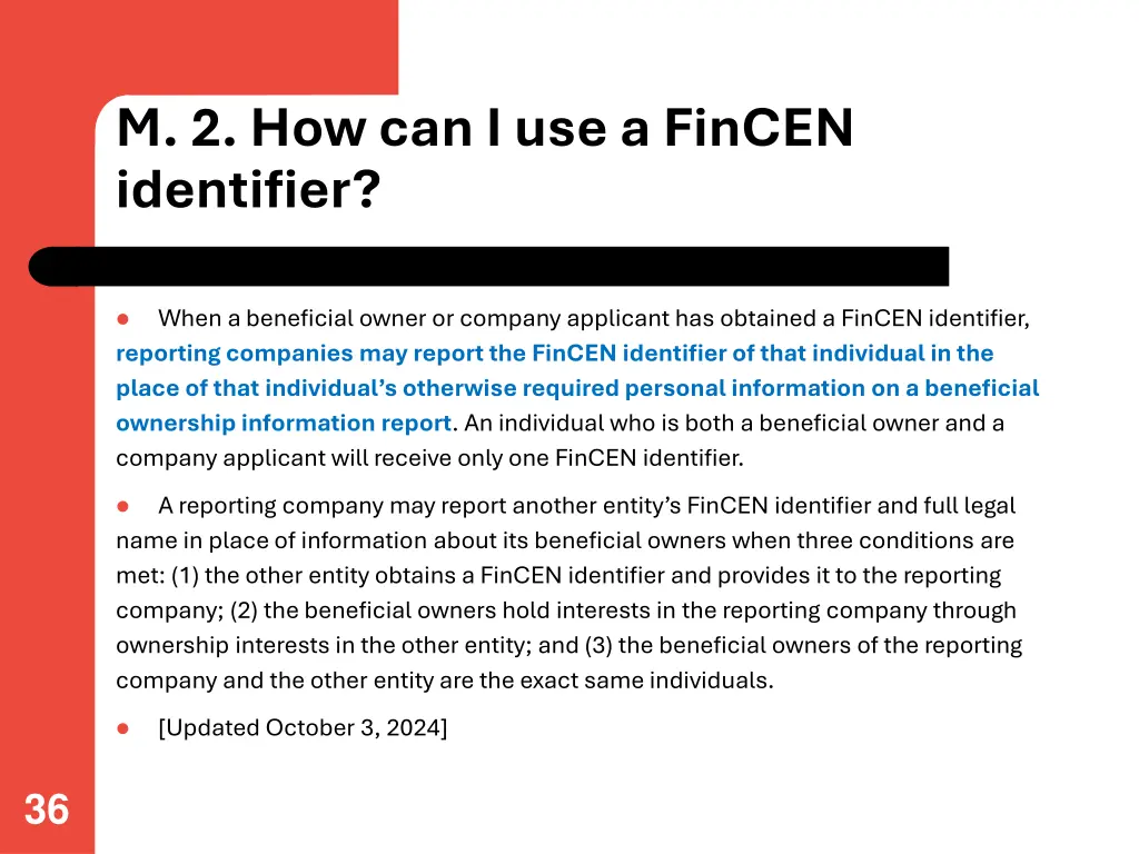 m 2 how can i use a fincen identifier