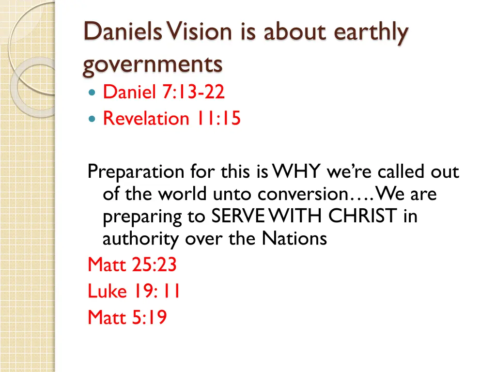 daniels vision is about earthly governments 1