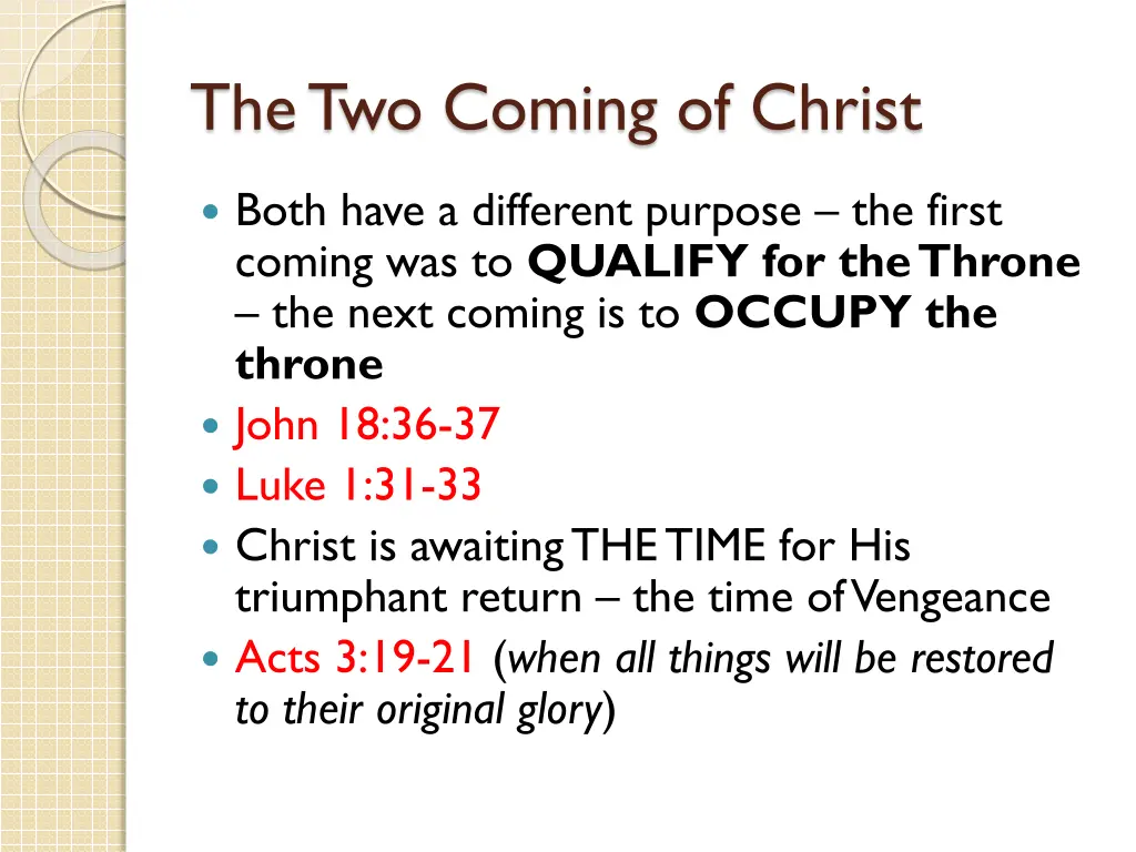 the two coming of christ