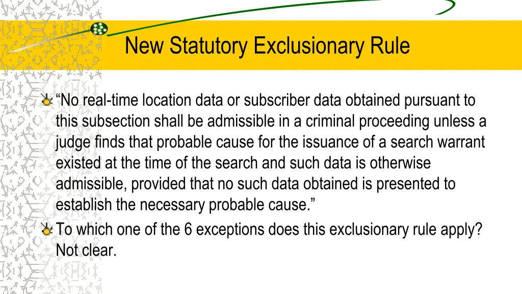 new statutory exclusionary rule