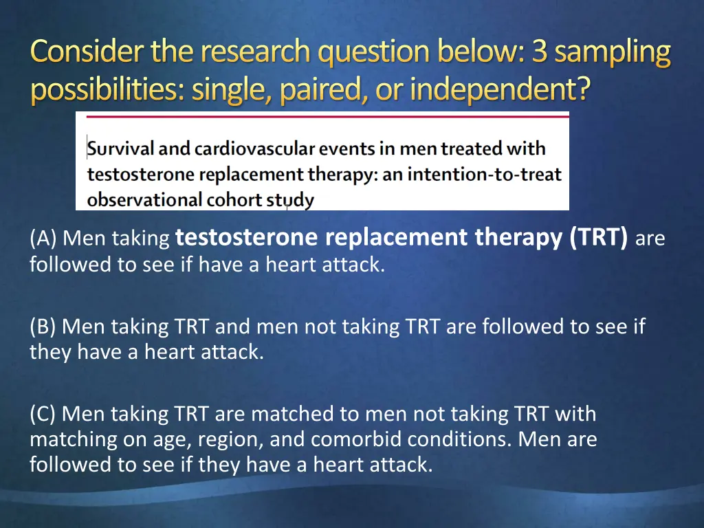consider the research question below 3 sampling