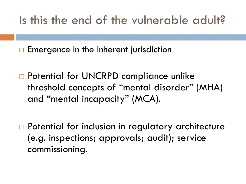 is this the end of the vulnerable adult