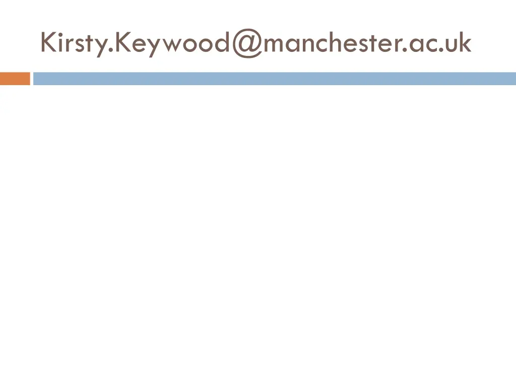kirsty keywood@manchester ac uk