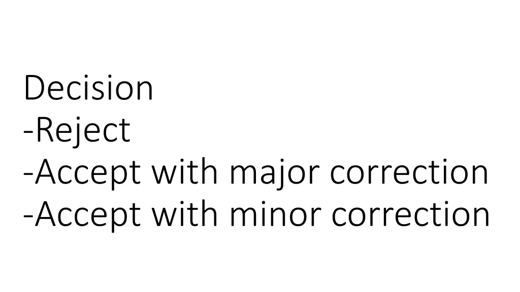 decision reject accept with major correction