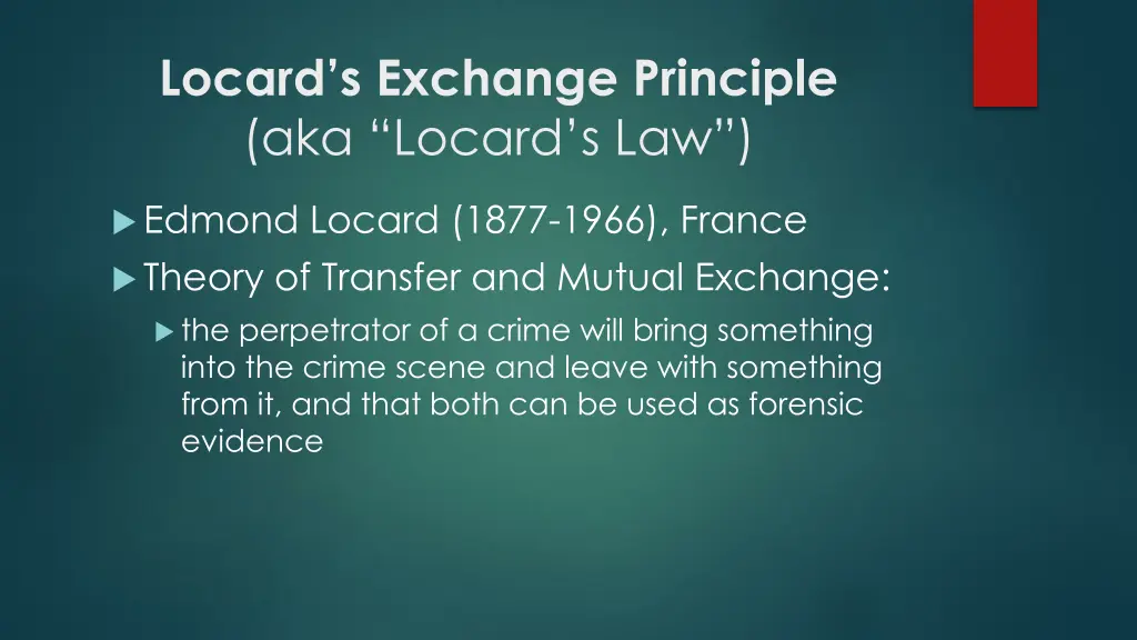 locard s exchange principle aka locard s law