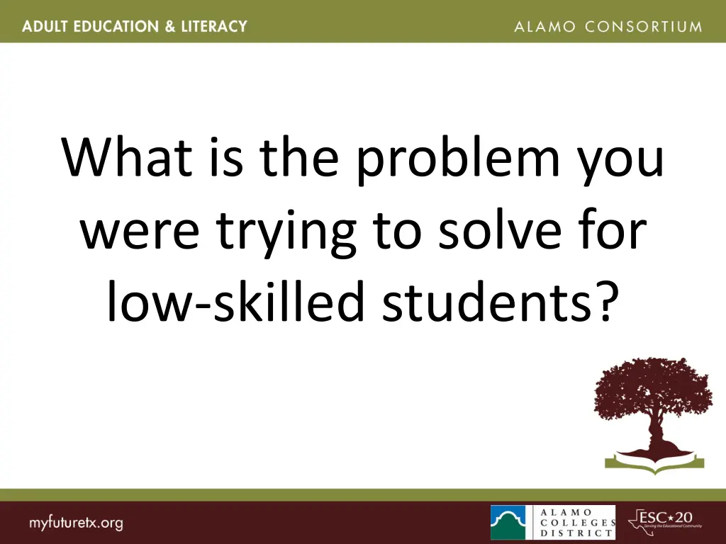 what is the problem you were trying to solve
