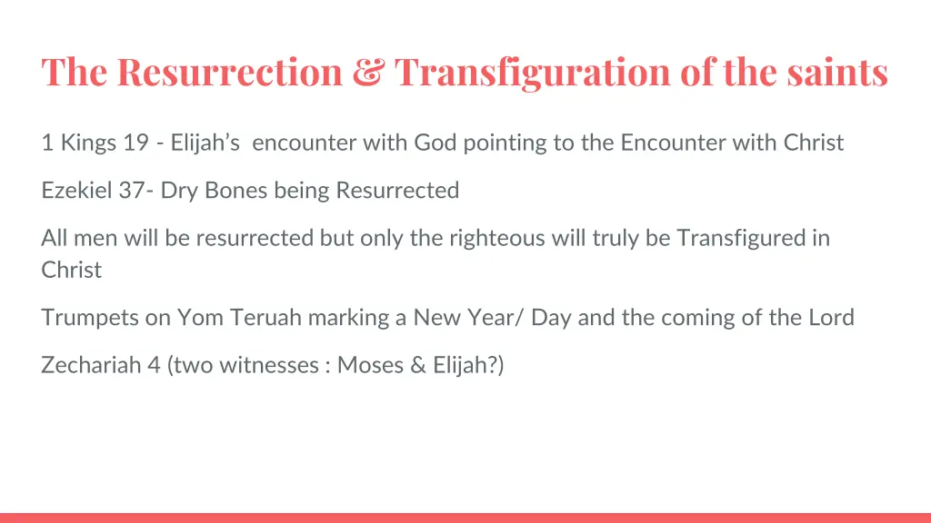 the resurrection transfiguration of the saints