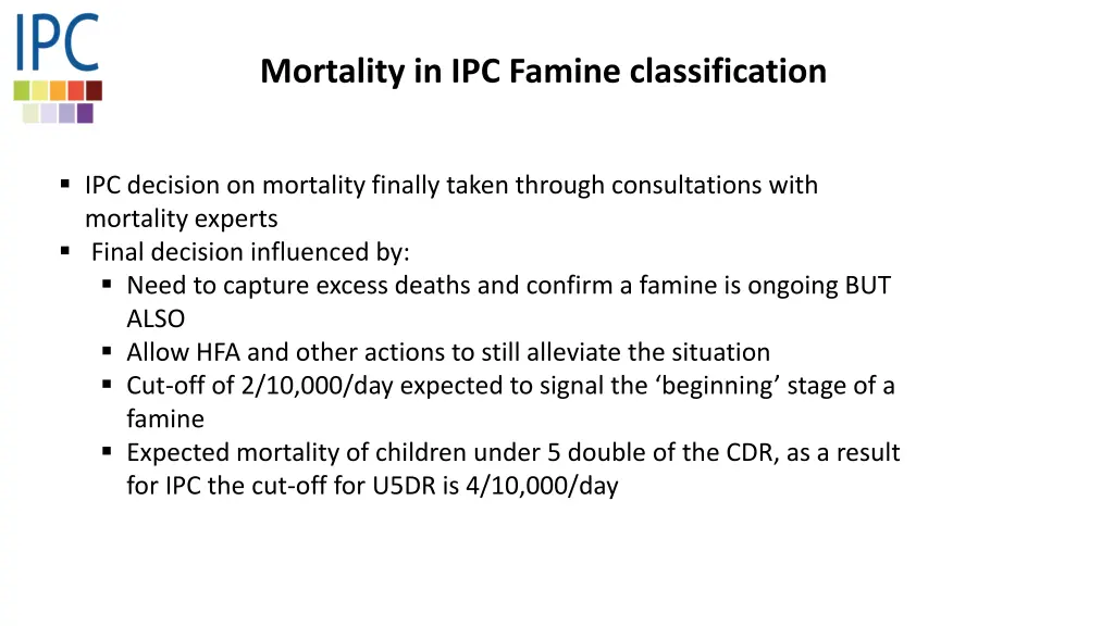 mortality in ipc famine classification