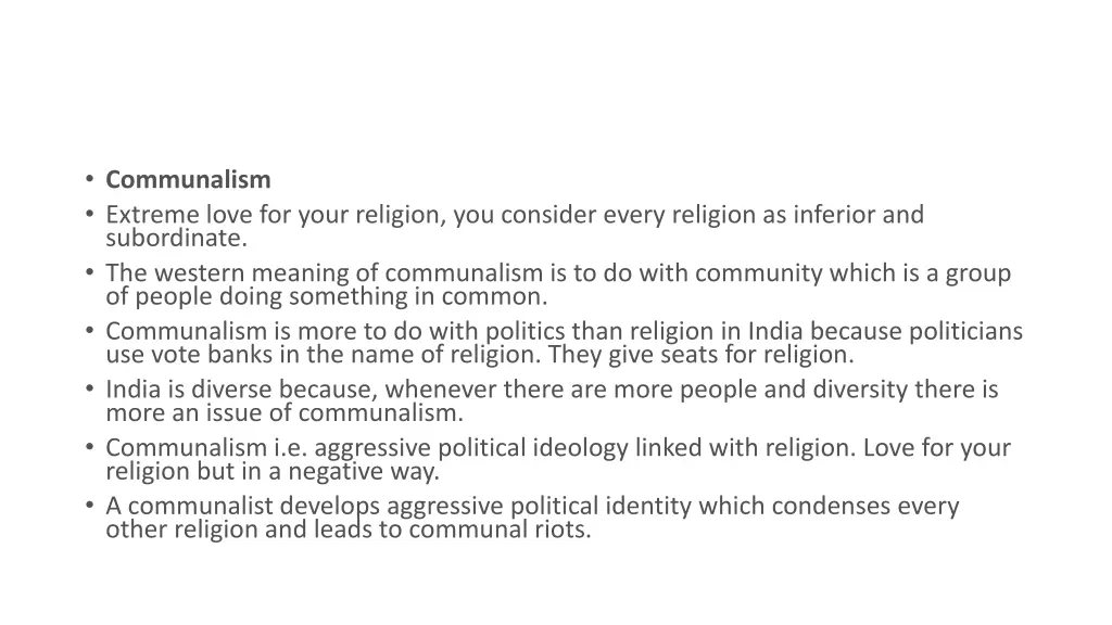 communalism extreme love for your religion