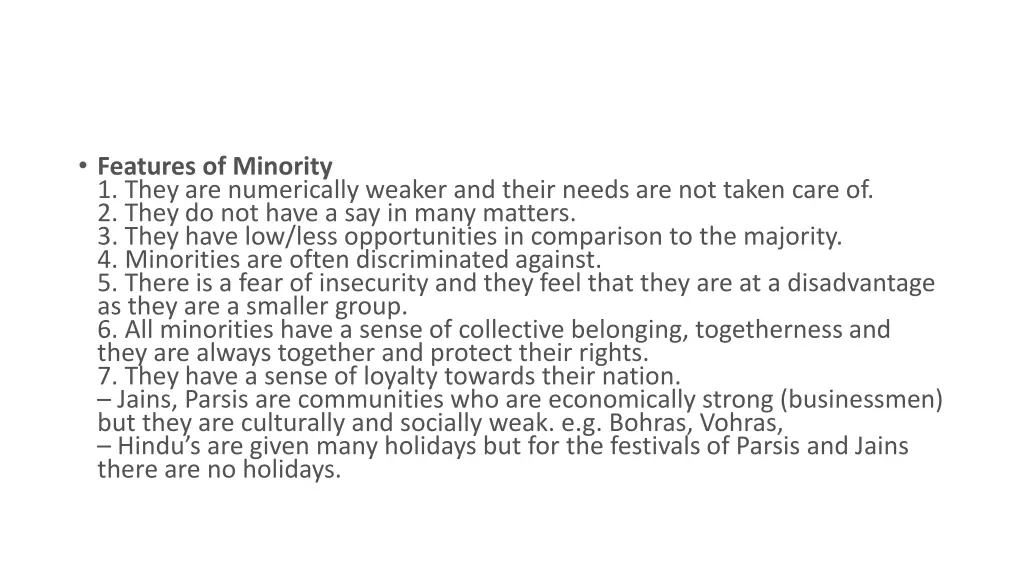 features of minority 1 they are numerically