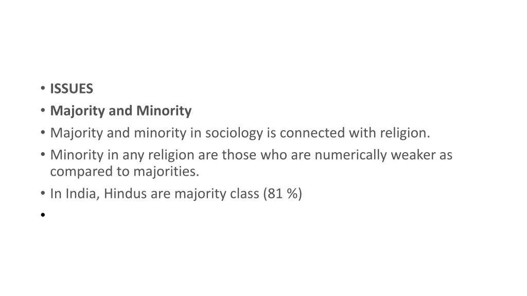 issues majority and minority majority