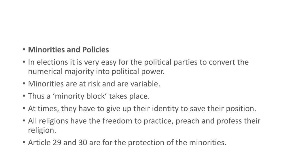 minorities and policies in elections it is very