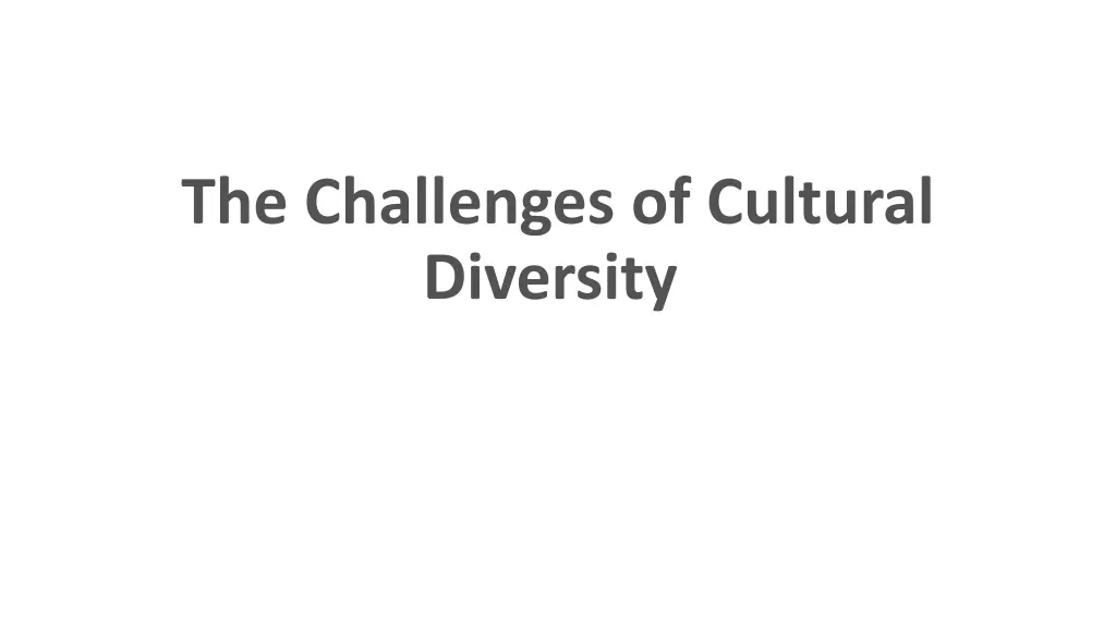 the challenges of cultural diversity