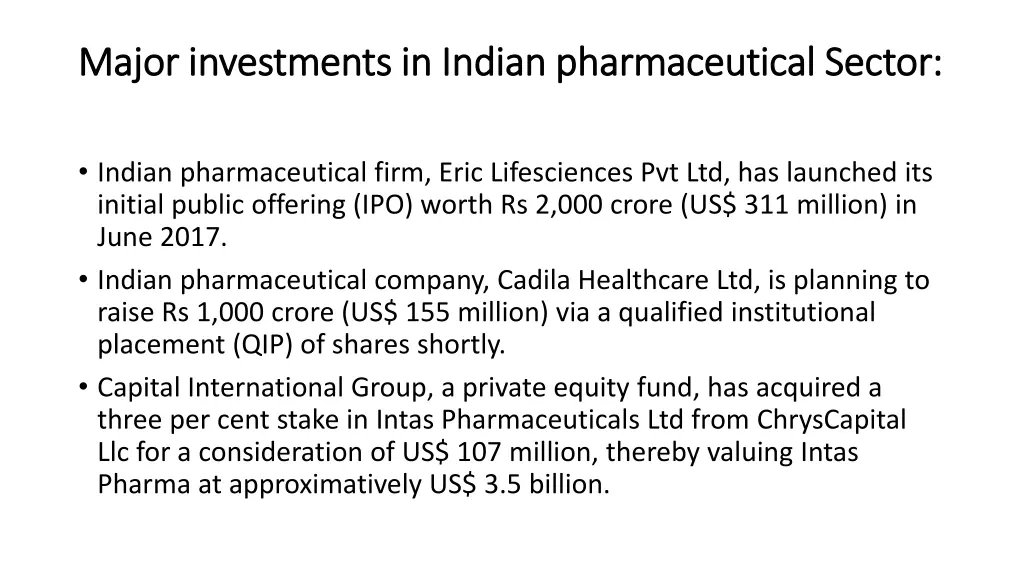 major investments in indian pharmaceutical sector
