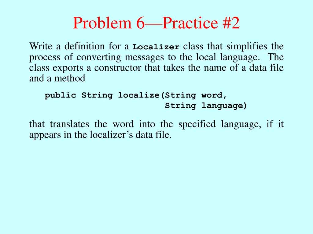 problem 6 practice 2