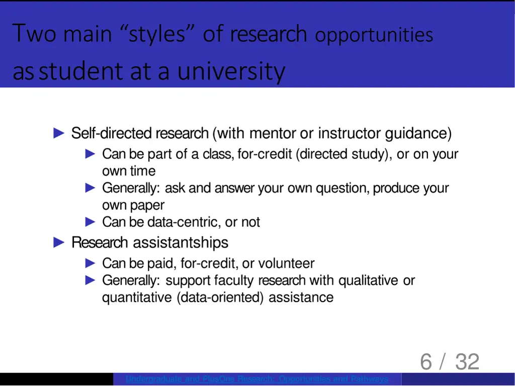why do research t wo main styles of research