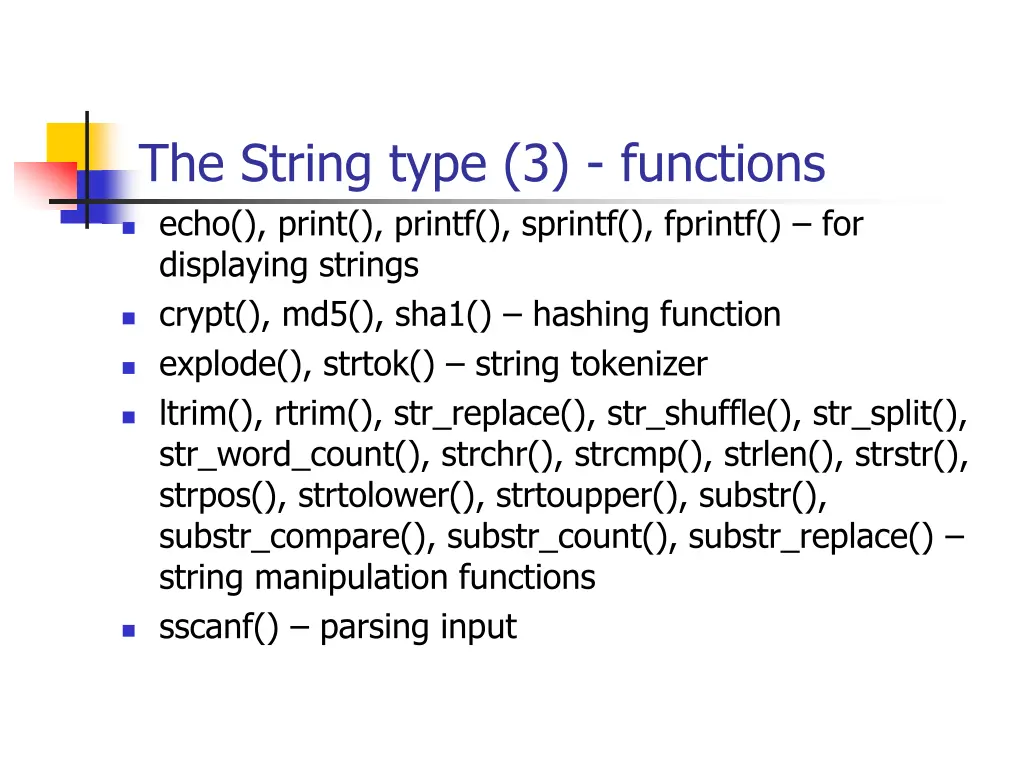 the string type 3 functions echo print printf