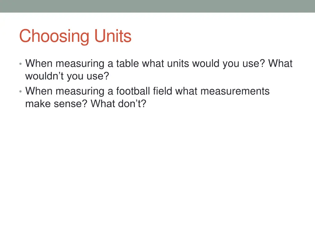 choosing units