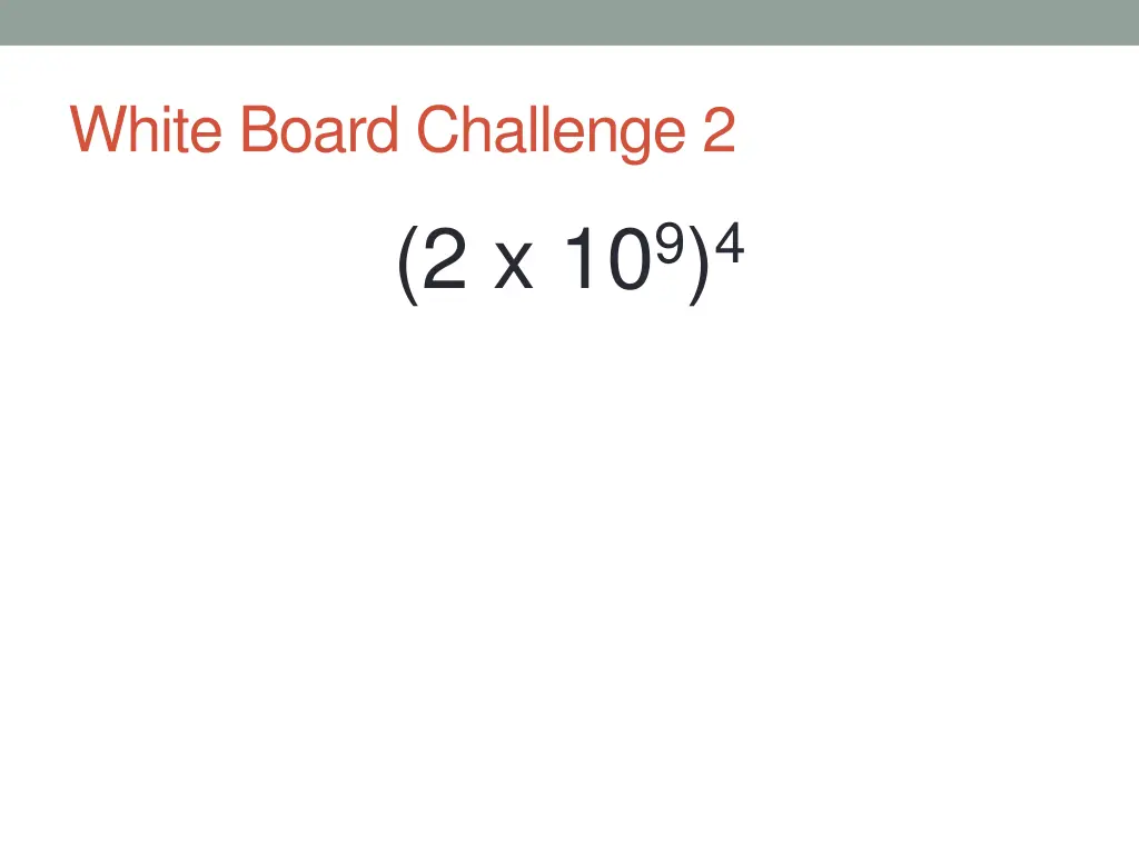 white board challenge 2 2 x 10 9 4