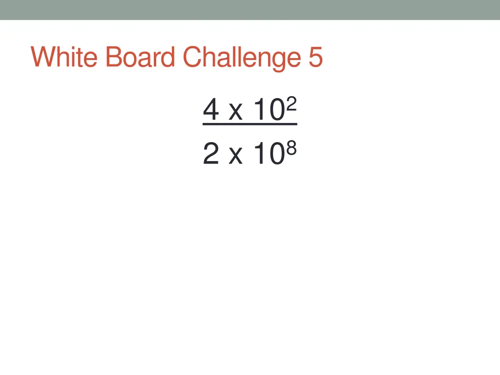 white board challenge 5