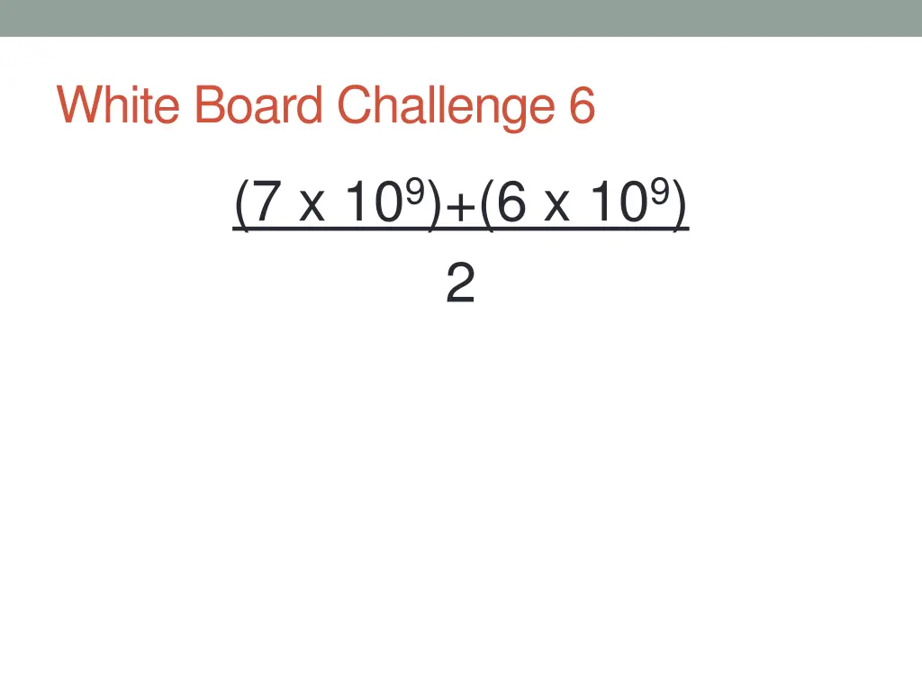 white board challenge 6