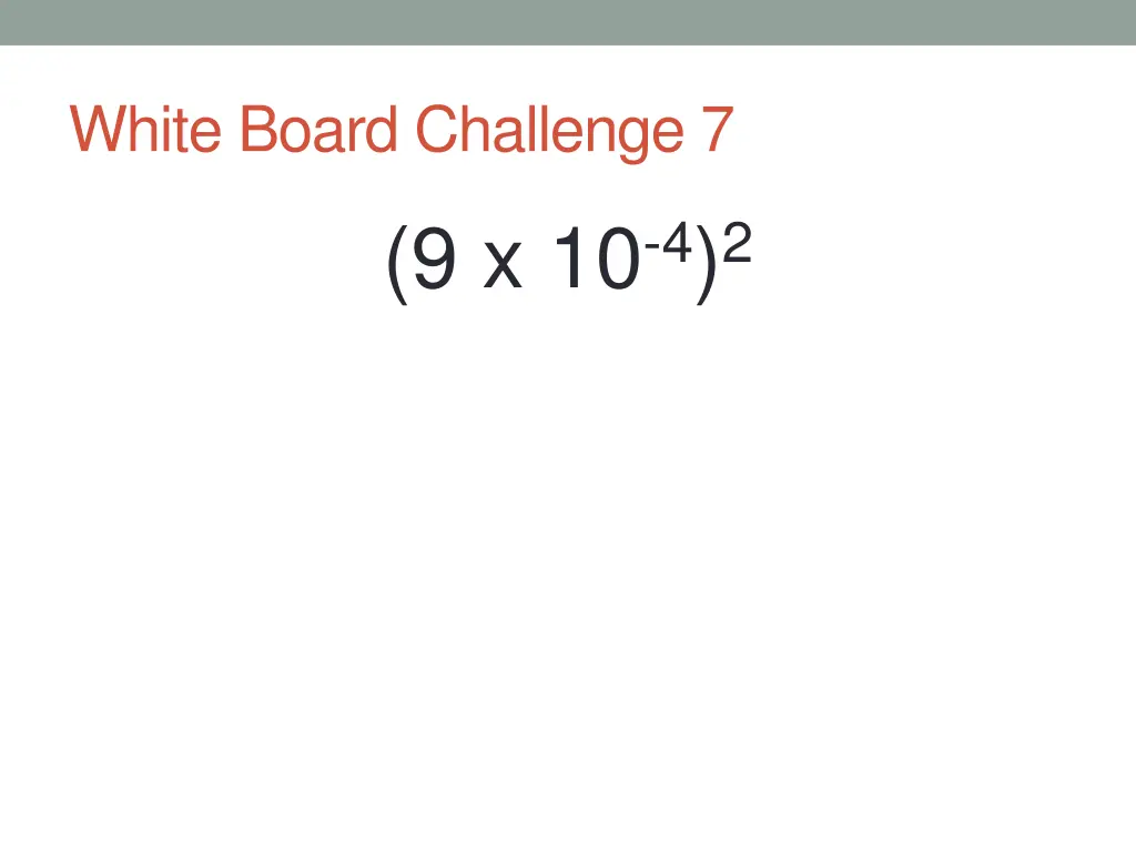 white board challenge 7 9 x 10 4 2