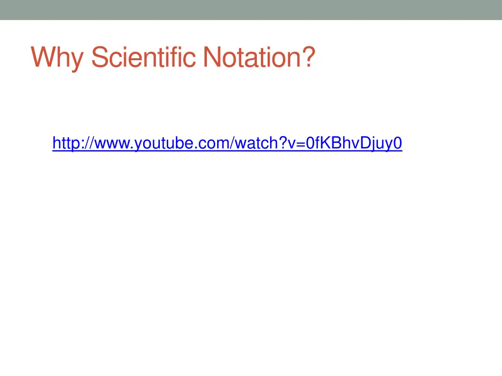 why scientific notation