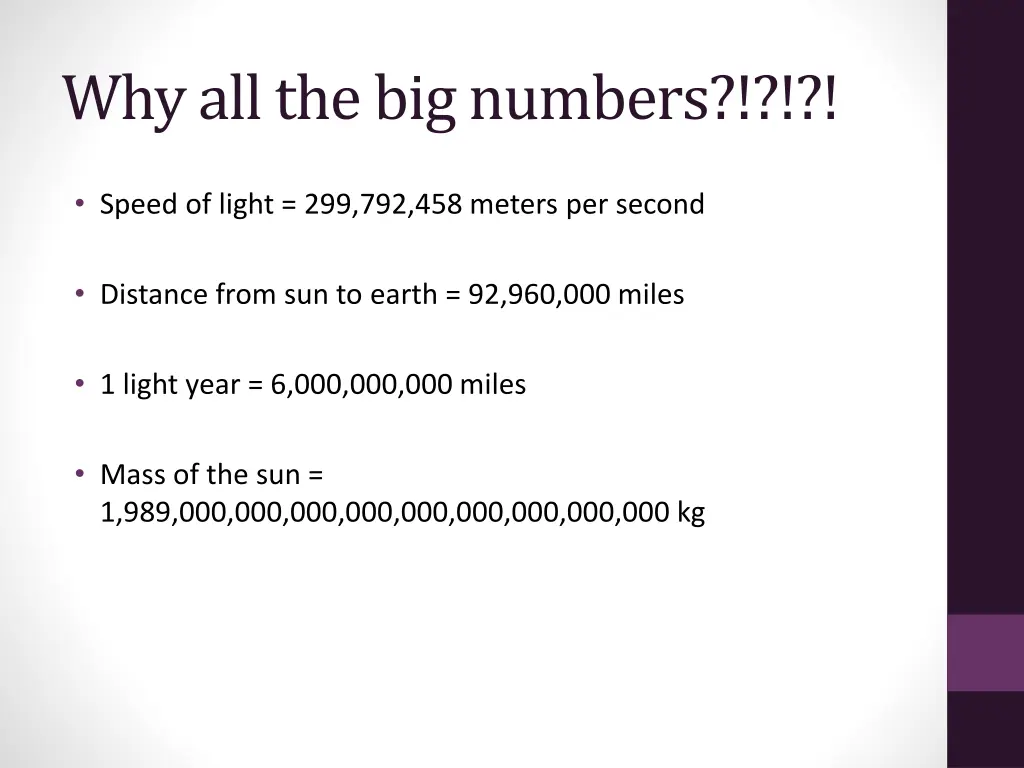 why all the big numbers