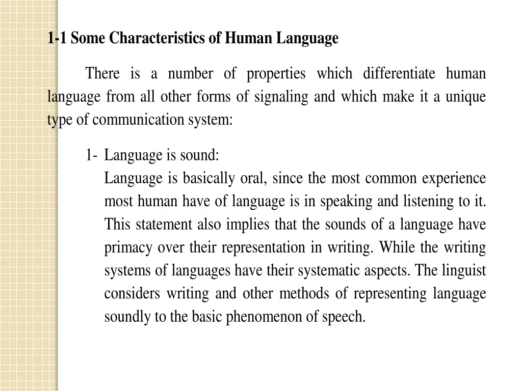 1 1 some characteristics of human language