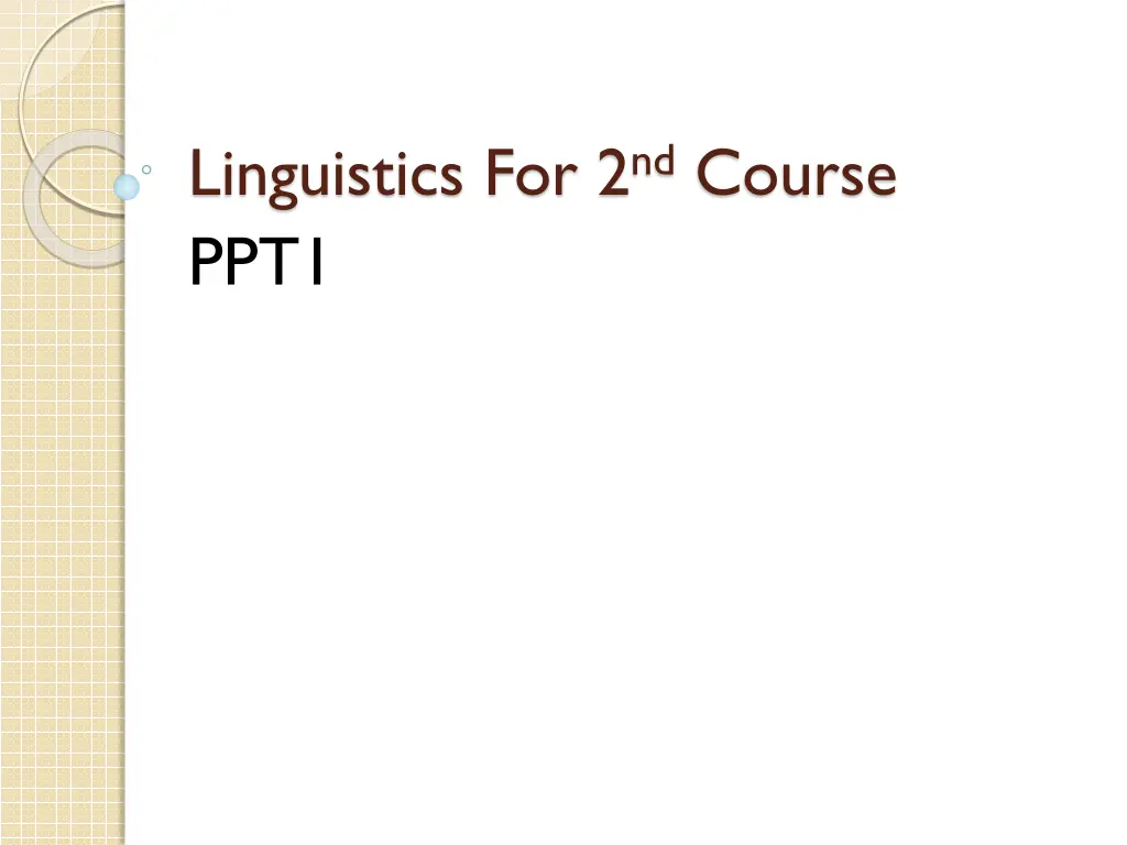 linguistics for 2 nd course ppt1