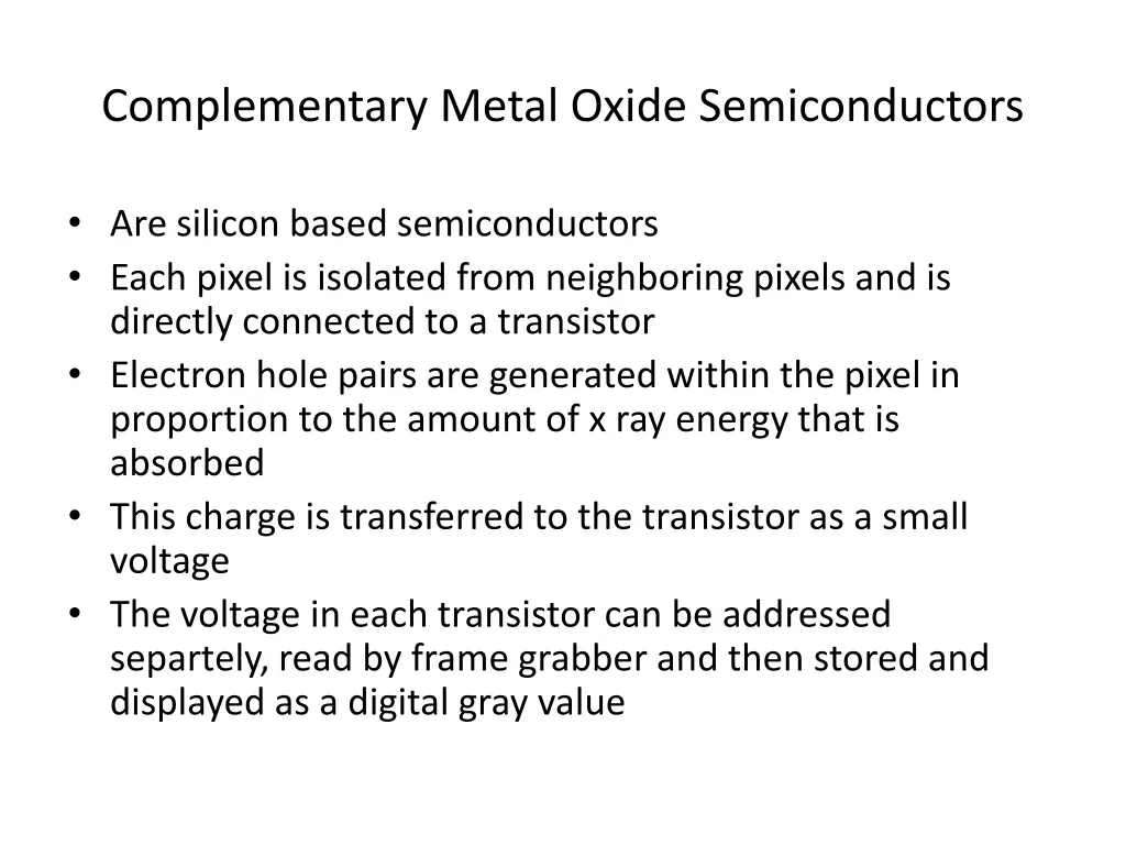 complementary metal oxide semiconductors