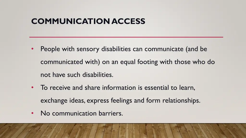 communication access