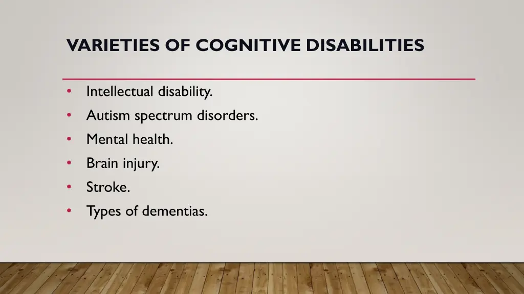 varieties of cognitive disabilities