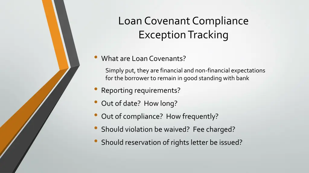 loan covenant compliance exception tracking